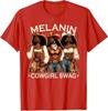 Melanin Cowgirls African Swag Black History Cute Unisex T-Shirt