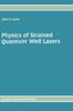 Книга Physics of Strained Quantum Well Lasers