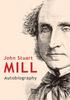 Книга John Stuart Mill : Autobiography