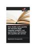 Книга Uno Studio Sulla Qualita Del Servizio Degli Ospedali Pubblici Con Particolare Riferimento Alla Qualita Dei Servizi