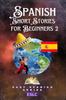 Книга Spanish Short Stories For Beginners : 2