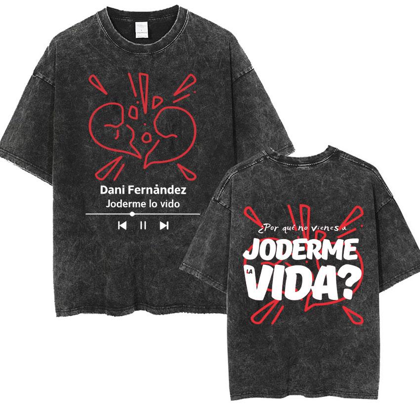 Dani Fernandez Harajuku Music Vintage Washed Tshirt Men Women Fashion Tee Shirts Crewneck Casual Cozy Tops Streetwear