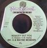 7-дюймовая запись MR. G & WAYNE WONDER - Никто, кроме тебя НИКТО Молодая кровь Запись Ямайка Регги, Ска и Даб Б/У