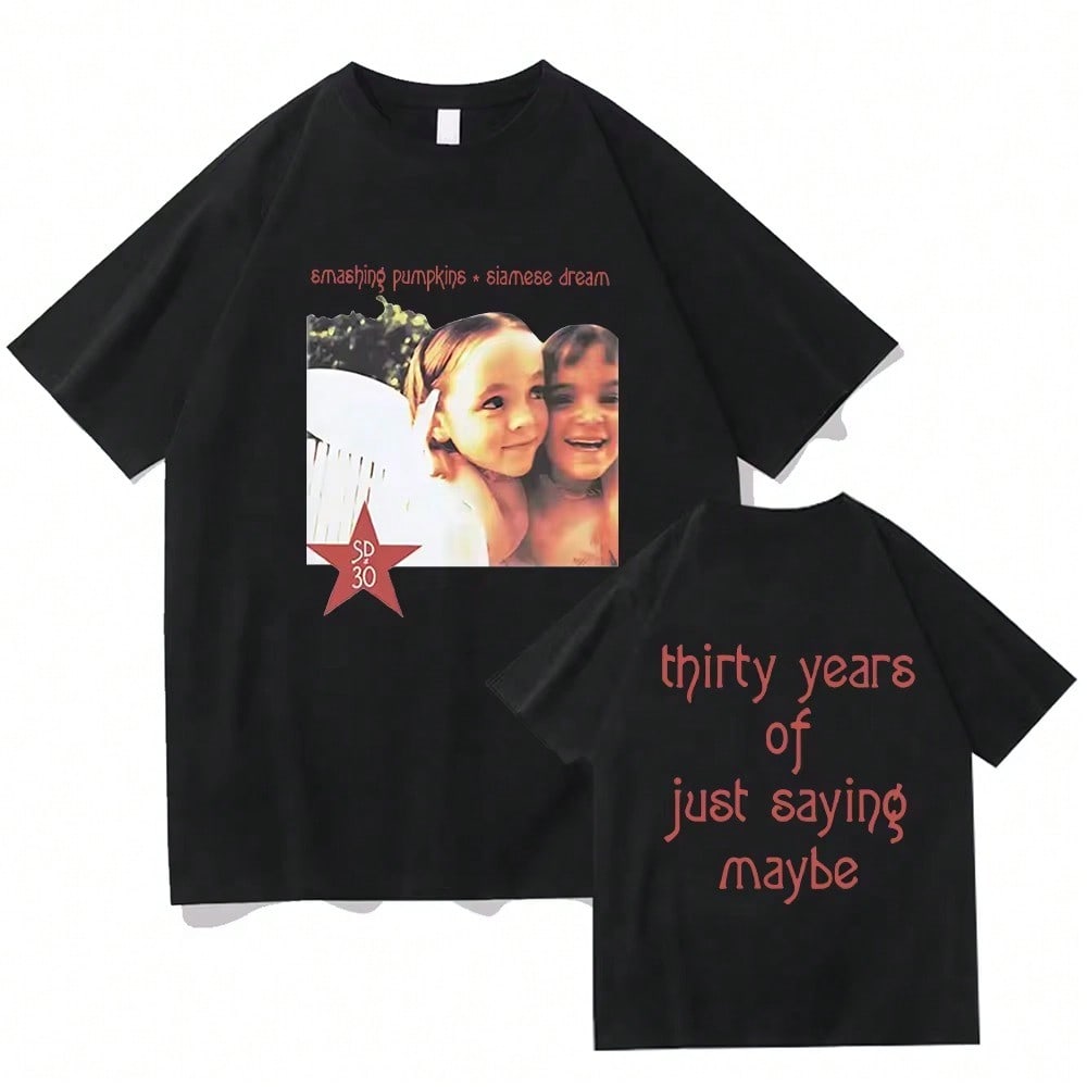 Siamese Dream 30th Anniversary Tees The Smashing Pumpkins Rock Band T-Shirt Summer Cotton Soft Male Tshirts Graphic Clothing unisex