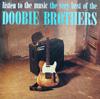 CD DOOBIE BROTHERS - Listen To the Music: Very Best of T 9548328032 Warner Bros. Re US Rock Used