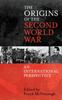 The The Origins of the Second World War: An International Perspective Book