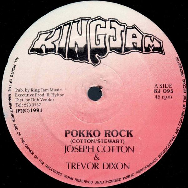 12inch Record JOSEPH COTTON & TREVOR DIXON - Pokko Rock KJ095 KING JAM 1991 UK Reggae, Ska & Dub Used