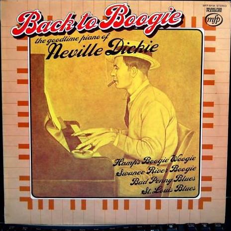 Виниловая пластинка NEVILLE DICKIE Back To Boogie The Goodtime Piano MFP50194 Music For Pleas 1975 UK Блюз Б/у