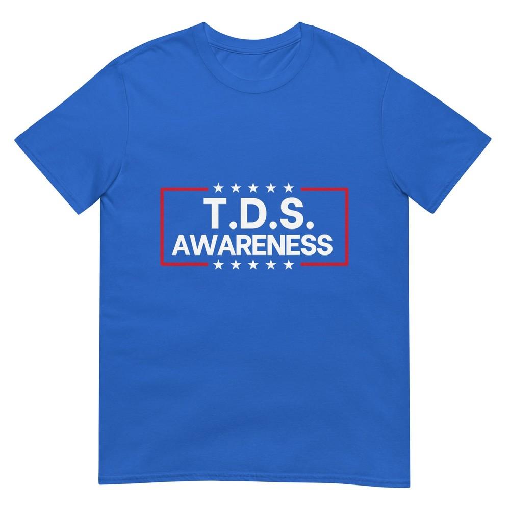 Tds Trump Derangeunisext Syndrome Funny Trump Supporter TShirt