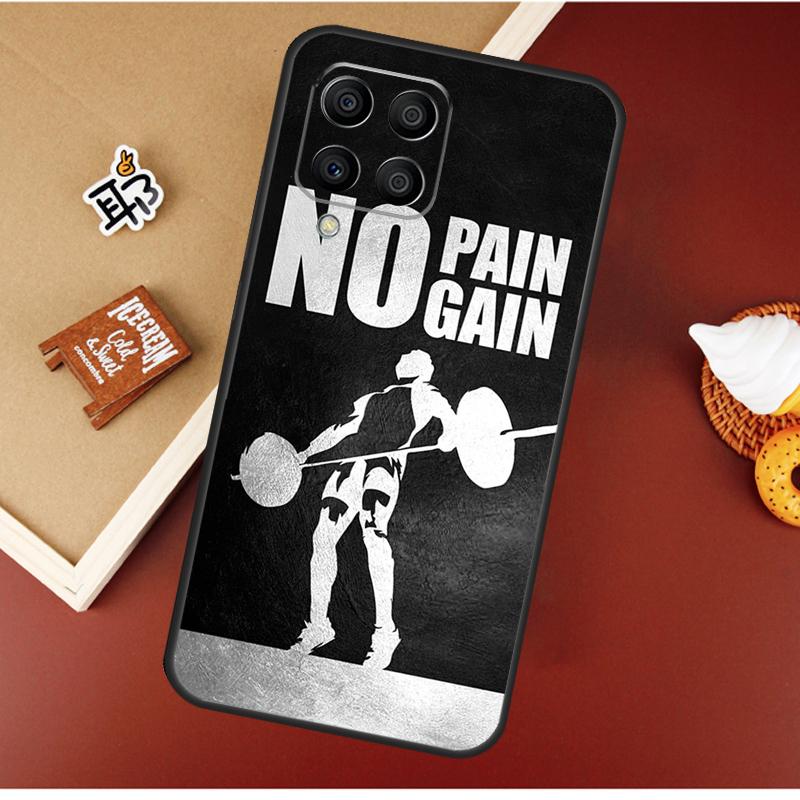 No Pain No Gain Gym Case For Samsung Galaxy M21 M20 M23 M31 M11 M54 M14 M34 M13 M52 M32 M12 M16 M36 M56 M15 M55