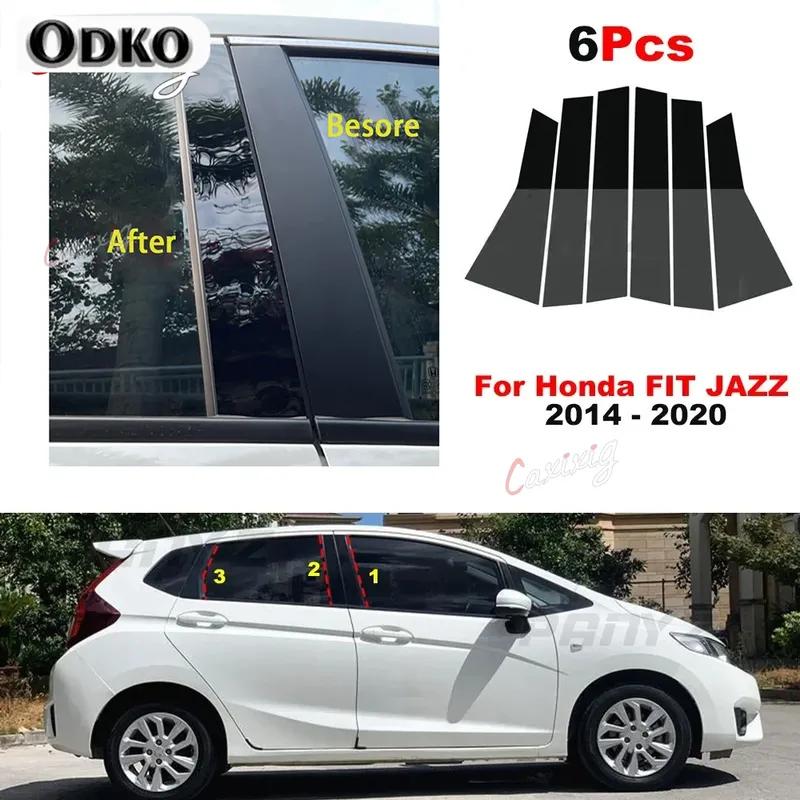 6 шт. Накладки на стойки окон и дверей для Honda FIT JAZZ 2014 2015 2016 2017 2018 - Аксессуары, наклейки на BC стойки