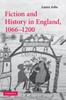 Книга Fiction and History In England, 1066-1200