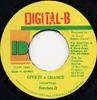 7inch Record SANCHEZ - Give It A Chance NONE Digital-B 1990 Jamaica Reggae, Ska & Dub Used