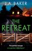 Книга The Retreat : A Page-turning Psychological Thriller from J.A. Baker