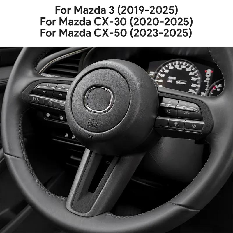 Top Suede Trim LHD RHD Sticker For Mazda 3 Axela -2024 2025 CX30 CX-30 -2025 CX50 CX-50 -2025 Car Steering Wheel