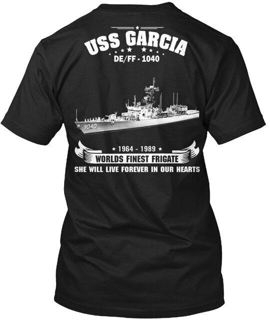 USS Garcia FF 1040 T-Shirt Made in the USA Size S to 5XL