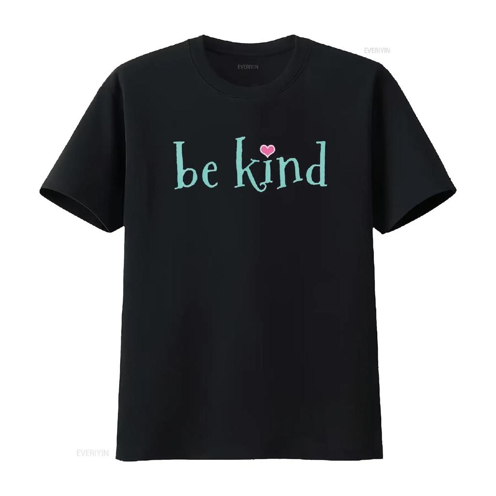Be Kind Kindness Motivational T Shirt vintage Washed Comfortable Stylish designer clothes homme Slightly Casual Stretched Soft