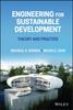 Книга Engineering for Sustainable Development : Theory and Practice