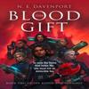 The Blood Gift by N. E. Davenport Paperback Book 9780008521646