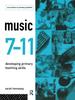 Книга Music 7-11 : Developing Primary Teaching Skills