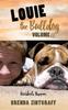 Книга LOUIE the Bulldog Volume II