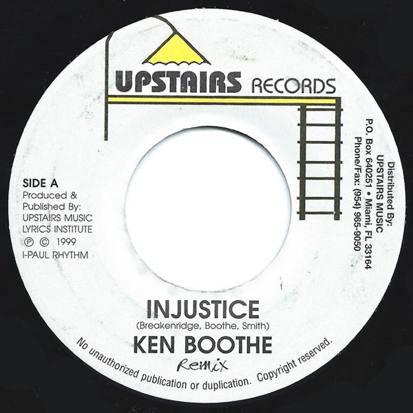 7-дюймовая пластинка KEN BOOTHE Injustice NONE Upstairs Record 1999 Ямайка Регги Ска Даб Б/у