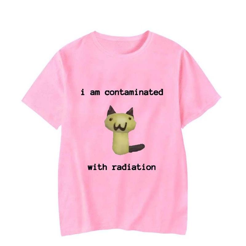 I Am Contaminated With Radiation Funny Cat Meme Tshirt Short Sleeve Unisex Unisex Vintage T Shirt Oneck Funny Fashion Tee Shirts