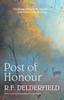 The Post of Honour : The Classic Saga of Life In Post-war Britain Book