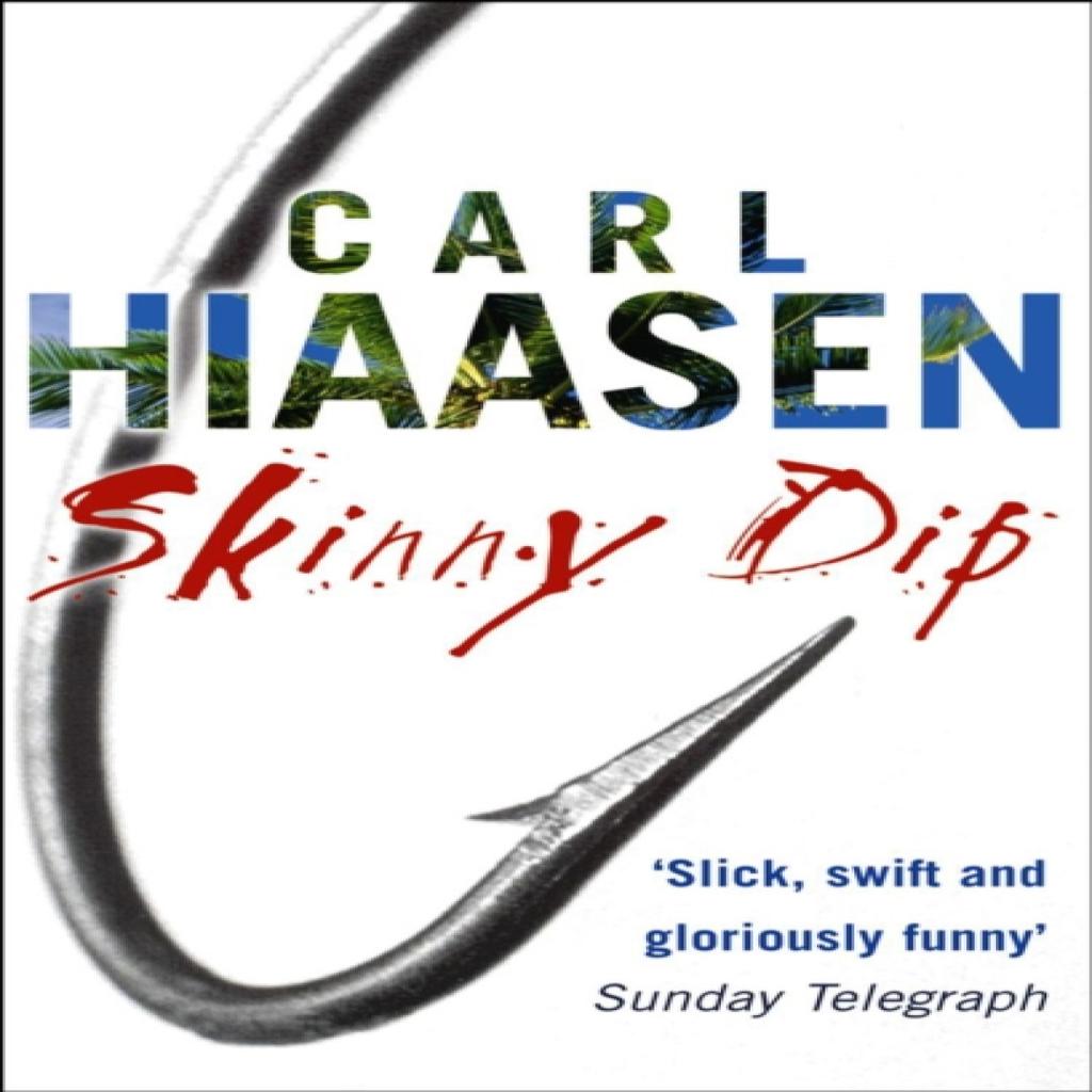 Skinny Dip by Carl Hiaasen Paperback Book 9780552772532