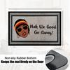 Nah We Good Go Away Doormat Rubber Bathroom Kitchen Mat Garden Garage Door Floor Mat Non-Slip Carpet Entrance Rug