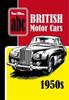 Книга ABC British Motor Cars 1950s