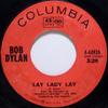 7-дюймовая пластинка БОБ ДИЛАН - Lay Lady Lay 444926 Columbia 1969 США Рок Б/У