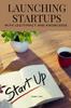 Книга Launching Startups with Legitimacy and Knowledge
