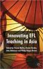 Книга Innovating EFL Teaching In Asia