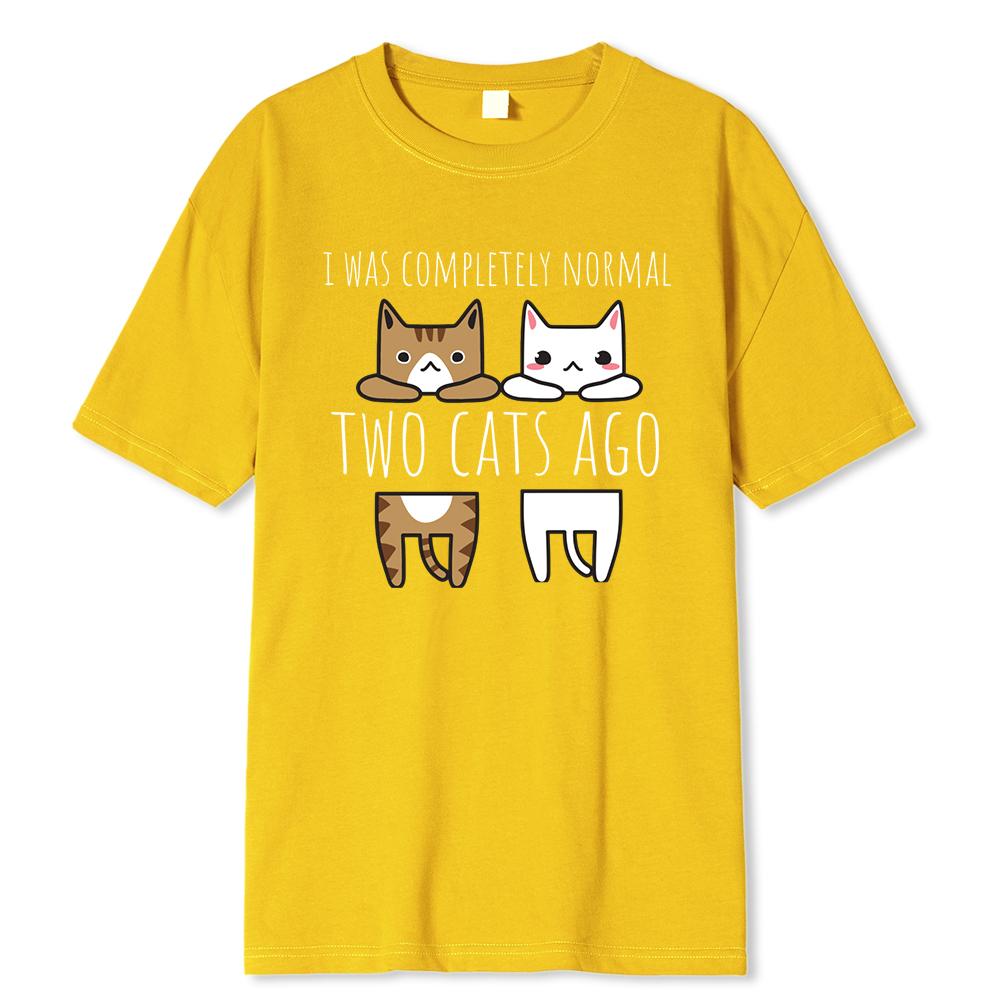 Я был совершенно нормальным два кота назад мужские футболки дышащая одежда высококачественная футболка с круглым вырезом хлопковая футболка мужская