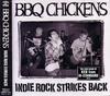 CD BBQ CHICKENS - Инди-рок наносит ответный удар PZCA6 Pizza Of Death 2001 Япония Рок Использовано