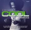 CD РАЗНЫЕ ИСПОЛНИТЕЛИ - Cool Grooves 5651622 Polygram TV 1998 Великобритания Рэп и хип-хоп/R&B Б/У