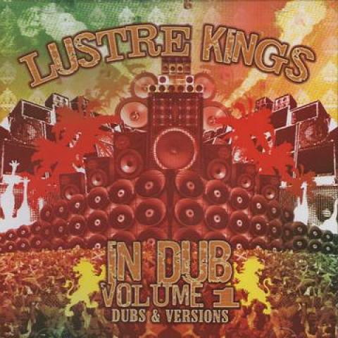 CD LUSTRE KINGS - Lustre Kings In Dub Volume 1: Dubv LKCD200931 Lustre Kings 2010 UK Регги, Ска и Даб