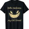 Hello Darkness My Old Friend Scary Pumpkin T-Shirt