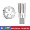 Набор из 2 шт. метчиков и плашек для трубной резьбы G NPT 55°/60° 1/8 1/4 3/8 1/2 3/4 1 дюйм 2 дюйма, используется для инструментов для нарезания трубной резьбы