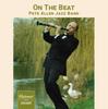 CD ПИТ АЛЛЕН ДЖАЗ-БЭНД On The Beat URCD297 UPBEAT JAZZ Не Япония Джаз Б/у