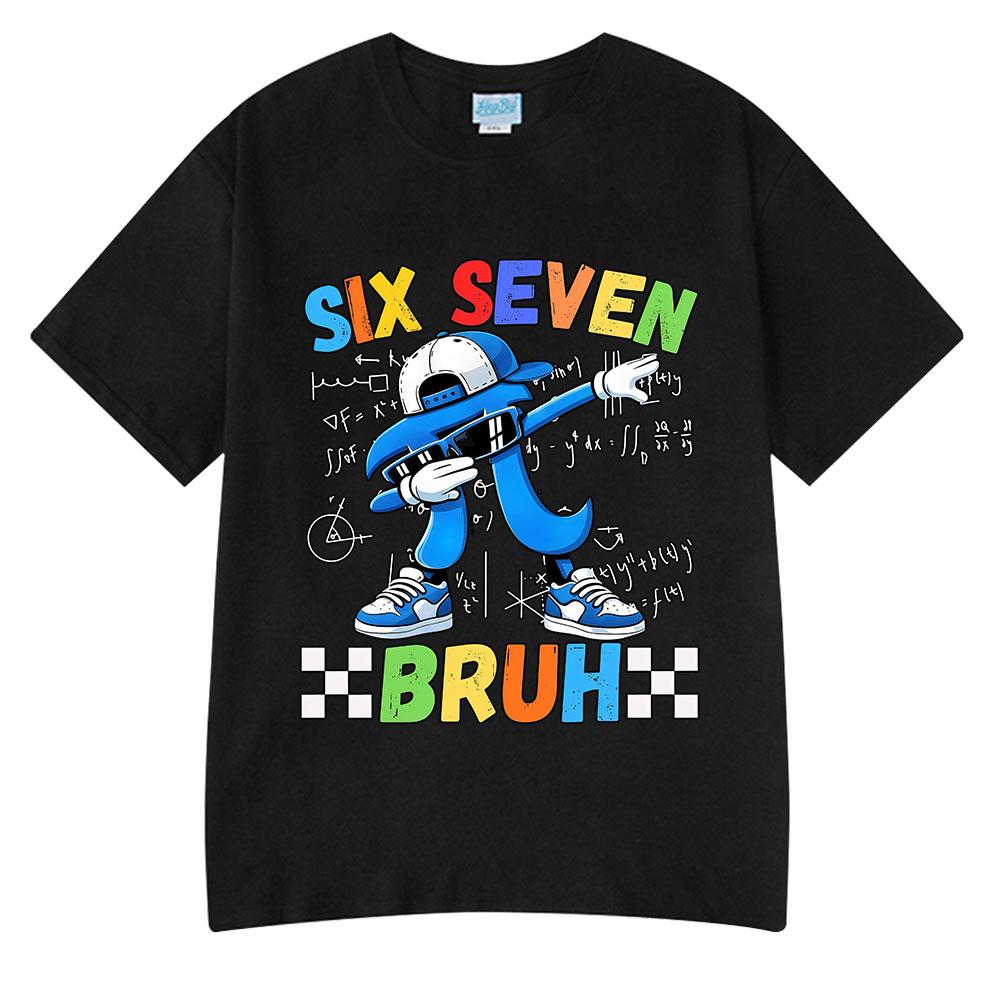 Six Seven Bruh Pi Day Dabbing Funny Cartoon Meme T Shirts Unisex Women Clothing Fashion Harajuku Cotton Casual Short Sleeve T-shirt