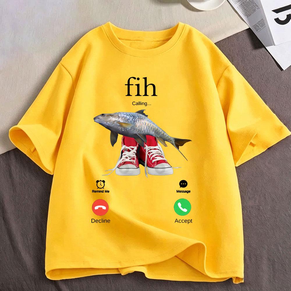 Fih Calling Shoes Funny Fish Meme Graphic T Shirts Unisexs Unisex Clothing Fashion Cotton Casual Short Sleeve Tshirts Streetwear
