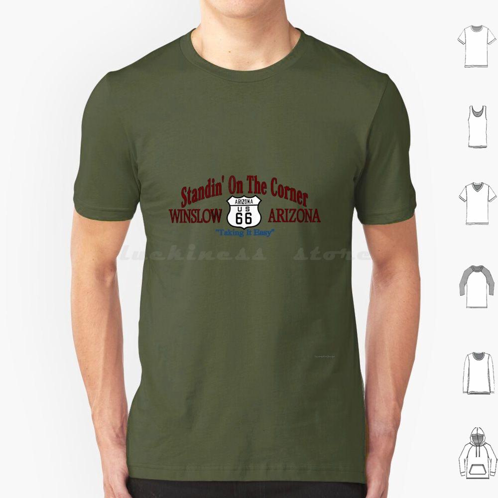 Standing On The Corner In Winslow Arizona T Shirt Big Size 100 Cotton Take It Easy Arizona Winslow Route 66