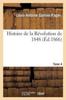 Книга Histoire De La Revolution De 1848. T. 4, 2