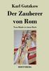 Книга Der Zauberer Von Rom : Neun Bande In Einem Buch