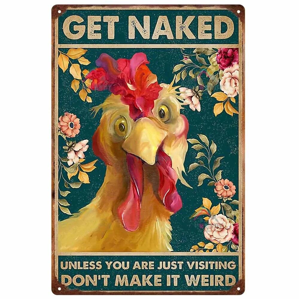 Vintage Metal Tin Signs Wall Decor Get Naked Unless You Are Just Visiting Don't Make It Weird Retro Tin Sign Posters