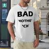 Mother's Day Bad Mother  Bandana T-shirt Fresh Sport  Cool Tees Classic Fitness USA Size