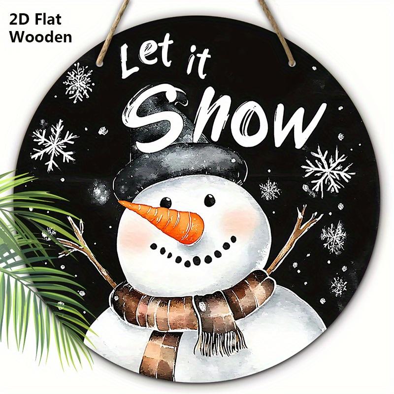 Рождественская деревянная табличка с очаровательным узором снеговика - Круглая табличка "Пусть идет снег" для входной двери, настенный декор - Идеальное рождественское украшение