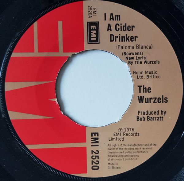 7-дюймовая пластинка WURZELS I Am A Cider Drinker EMI2520 EMI 1976 UK CountryFolk Б/у